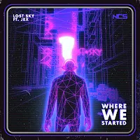 Lost Sky — Where We Started (Feat. Jex) — обложка